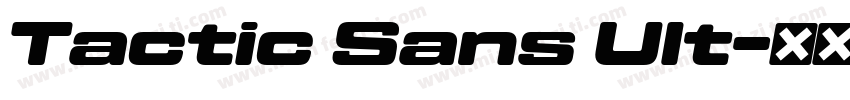 Tactic Sans Ult字体转换